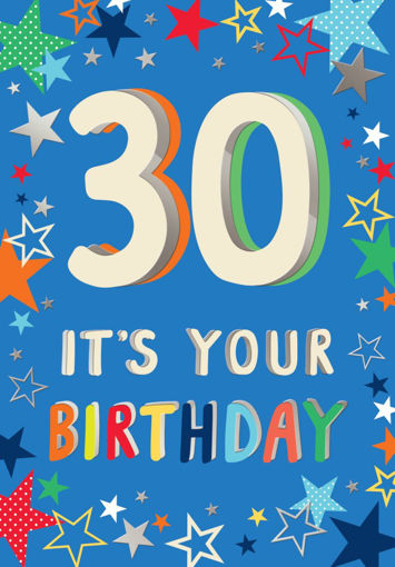 Picture of 30 ITS YOUR BIRTHDAY CARD